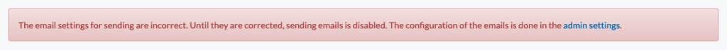 Screenshot der Fehlermeldung für Admins, wenn die E-Mail Einstellungen fehlerhaft sind.