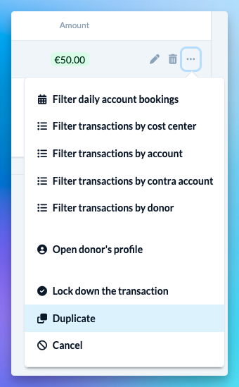Screenshot of the context menu of a financial booking. It now includes the option to duplicate a booking directly.